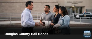 What Do You Need Before Calling a Bondsman, Douglas County Bail Bonds